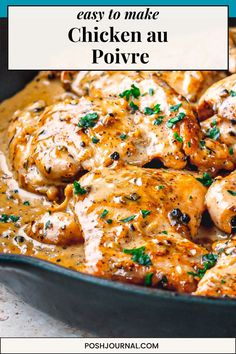 chicken with sauce and parsley in a skillet on a white counter top text overlay reads easy to make chicken au poivre