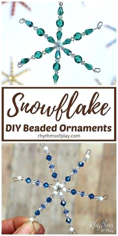 snowflake beaded ornament is shown with the words snowflake diy bead ornaments