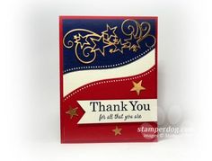 a red, white and blue thank you card with gold stars on the side that says thank you for all that you do