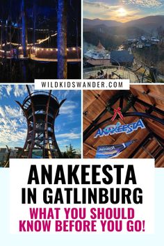 the words anakesta in gatlinburg, what you should know before you go