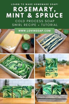 how to make rosemary mint and spruce soap