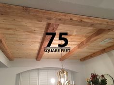 the number 75 square feet is hanging from the ceiling