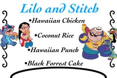 the menu for lilo and stitch hawaiian chicken coconut rice hawaiian punch black forest cake