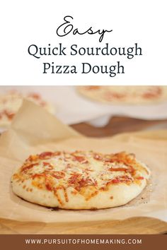 an easy quick sourdough pizza dough recipe on a cutting board with text overlay