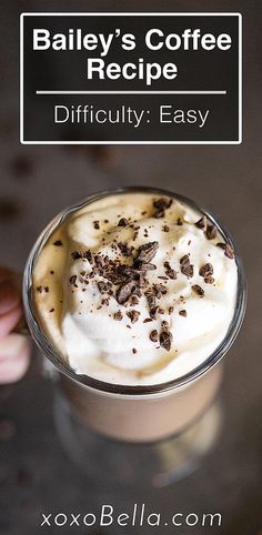 bailey's coffee recipe in a glass with whipped cream and chocolate chips on top