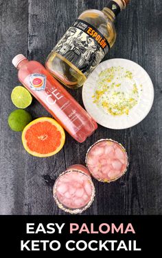 the ingredients to make easy paloma keto cocktail