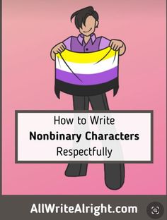 a cartoon character holding up a shirt with the words how to write non - ordinary characters respectfully