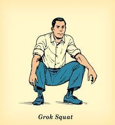 a drawing of a man squatting down with the words grok squat in front of him