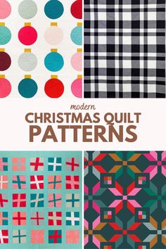 christmas quilt patterns with the title modern christmas quilt patterns written below and above them in different colors