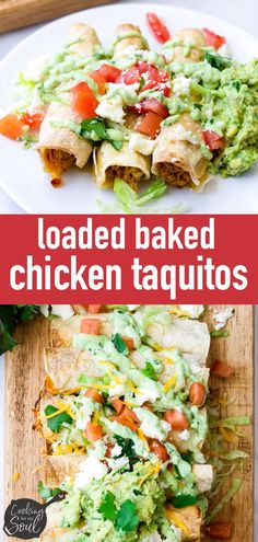 loaded baked chicken taquitass with guacamole and salsa on the side