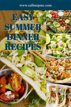 an easy summer dinner recipe collage with pictures of different types of salads and pita bread