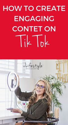 a woman sitting in a chair with the title how to create engaging content on tik tok