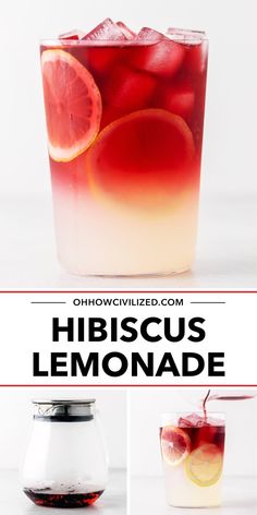 the recipe for hibiscus lemonade is shown here