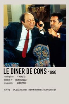 the movie poster for le diner de cons, featuring two men talking on phones