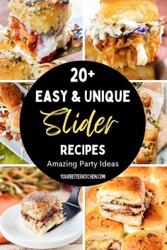 20 easy and unique slider recipes that are perfect for any party or special occasion