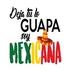 the mexican word is written in black and red with a sombrero on it