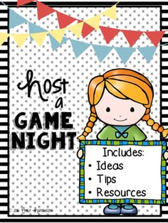 a girl holding a sign that says host a game night