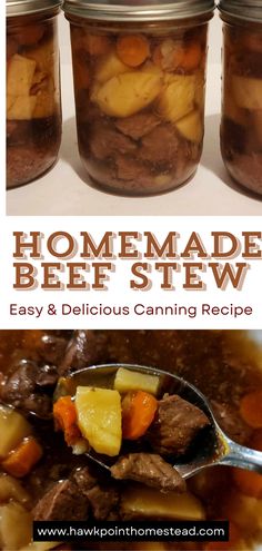 homemade beef stew in jars with spoons and text overlay reading homemade beef stew easy & delicious canning recipe