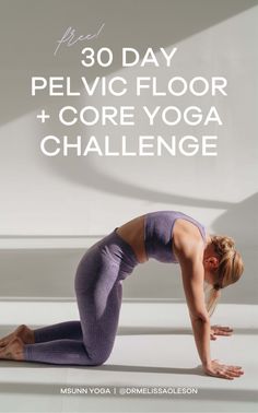 Your next 30 day workout challenge is here! Sign up for the 30-day yoga challenge and learn pelvic floor exercises and core strengthening exercises to improve your pelvic floor health, build strength + flexibility, ease tension, improve digestion, sleep better, and more! This 30 day pelvic floor challenge is perfect for beginners looking for an at-home workout challenge.