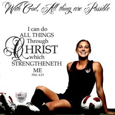 a woman sitting on the ground with a soccer ball in front of her and an inspirational quote above it