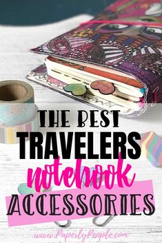 the best travelers notebook accessories and supplies