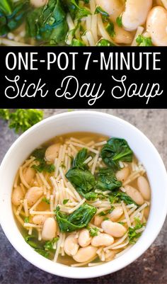 one pot 7 - minute stick day soup with spinach and white beans in a bowl