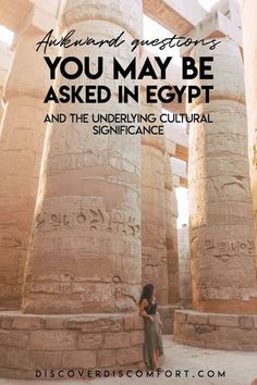 a woman standing in front of an egyptian temple with text overlay that reads, you may be asked in egypt and the underlining cultural significance