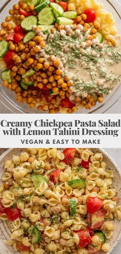 the different types of pasta salads are shown in this collage with text that reads creamy chicken pasta salad with lemon tahiti dressing vegan and easy to make