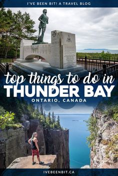 the top things to do in thunder bay, ontario