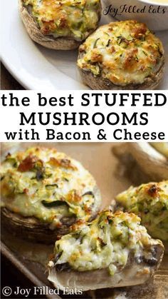 zucchini stuffed mushrooms with bacon and cheese are the perfect appetizer for any meal