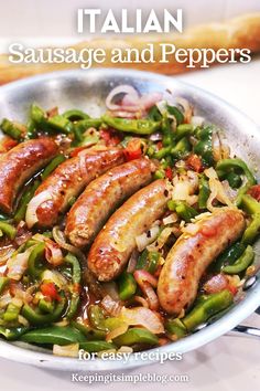 sausage and peppers in a skillet with the title italian sausage and peppers