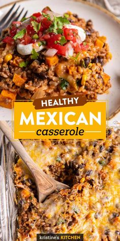 mexican casserole on a white plate with a wooden spoon in it and the title overlay reads healthy mexican casserole