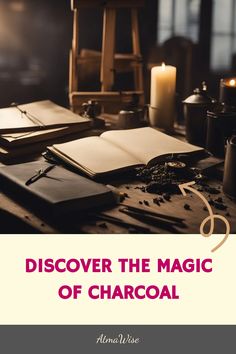 Open journal with artistic tools on a table, surrounded by candles, captioned "Discover the Magic of Charcoal". Understanding Dreams, Recurring Dreams, Conscious Awareness, Spiritual Messages, Dream Interpretation, Deep Meaning, Carl Jung, Spiritual Meaning