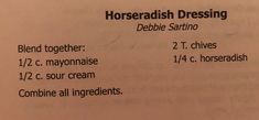 the recipe for horseradish dressing is shown on a piece of paper with instructions