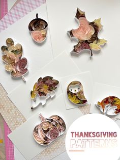 there are many different types of paper flowers on this card and it says, thanksgiving patterns