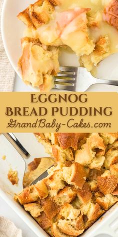 eggnog bread pudding in a white casserole dish