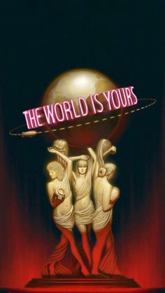 the world is yours neon sign on top of two statues