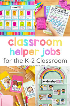 classroom helper jobs for the k - 2 classroom