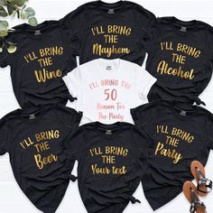 I'll Bring The Party Shirt, Bachelorette Tshirt, Funny Drinking Shirt, Birthday Group Shirts, Funny Bachelorette Tee, Group Birthday Shirt. HI! Welcome to my store, I'm delighted to see you here. My store's main goal is to provide you with premium everyday apparel with the best graphic t-shirts. I see you as a friend, not just a customer. I'm sure you'll love my designs. You can order the same design 4XL and 5XL large sizes from the link, please specify the details in the order note.   https://e Short Sleeve Top For Birthday And Party Season, Short Sleeve Tops For Birthday And Party Season, Short Sleeve Top For Birthday Party, Short Sleeve Tops For Birthday Party Season, Funny Black Party Tops, Anniversary Tops With Funny Text And Short Sleeves, Funny Crew Neck Shirt For Parties, Funny Text Crew Neck Top For Anniversary, Black Crew Neck T-shirt For Party Season