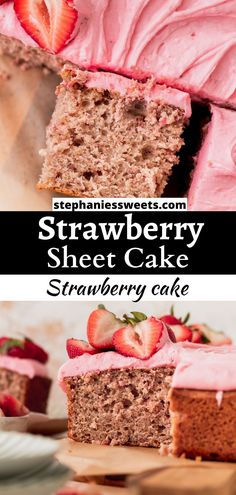 strawberry sheet cake with pink frosting and sliced strawberries on top, in front of the rest of the cake