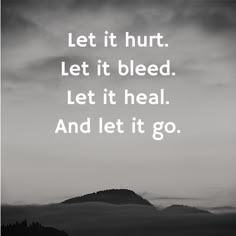 Citation Force, Let It Bleed, Quotes About Moving, Motivational Quotes For Women, Quotes About Moving On, Let It Go, Moving On, Quotes About Strength