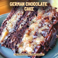 a close up of a piece of cake on a plate with the words german chocolate cake