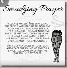 Spells To Cleanse House, Sage Prayer For Self, Sageing Your Home, Prayers For Sage Cleansing, Sage Chants Smudging Prayer, What To Say When Burning Sage, Incense Cleansing Chant, What To Say When Cleansing With Sage, House Cleansing Affirmation