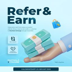 a hand holding stacks of cash with the words refer and earn on it