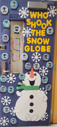 a bulletin board with snowmen on it that says who shok the snow globe