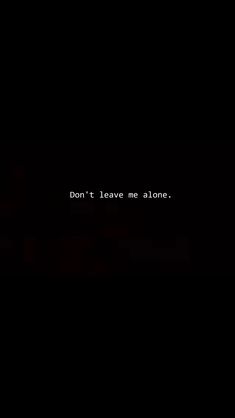 friennnnnd pleaseeeee donnnnnn't gooooooo. pleaseeeee don'tttttt taaaaake yooooour liiiiiiife awaaaaaay frooooom meeeeeeeeeee. Don't Leave Me, Dont Leave Me, Tyler Joseph, Leave Me Alone, Don't Leave, One Pilots, Twenty One Pilots