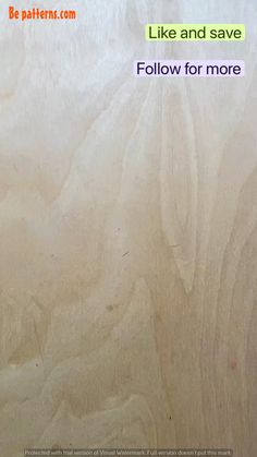 an image of wood with the words like and save follow for more written on it