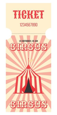 a circus ticket with an image of a tent and the words circus written on it