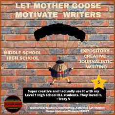 a brick wall with the words let mother goose motivate writer written on it