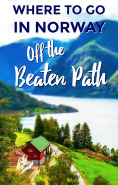 the cover of where to go in norway off the beaten path